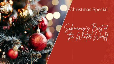 Christmas Collection: Schmancy’s Best of the Winter World